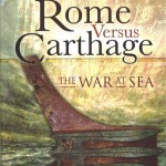 Rome Versus Carthage: The War at Sea