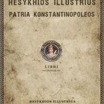 Hesykhios Illustrius: Konstantinoupolis’in Yerel Tarihi