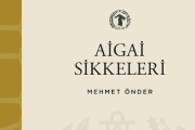 Eleştirel Bir Değerlendirme: M. Önder, Aigai Sikkeleri, İstanbul 2026, Ege Yayınları, 277 Sayfa. ISBN: 978-605-6212-58-9